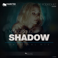 Shadow - M. Rodríguez