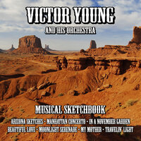 Travelin' Light - Victor Young and his Orchestra