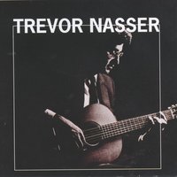 Everything I Do I Do It For You - Trevor Nasser