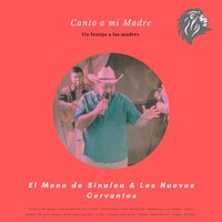 30 Años - El Mono de Sinaloa & Los Nuevos Cervantes