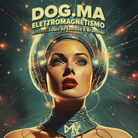 Elettromagnetismo - Dog.Ma & Louis de Tomaso
