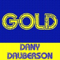 Prends garde - Dany Dauberson