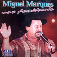 Canção de Amor e Rio - Miguel Marques