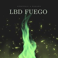 Jurabas Tu - LBD Fuego