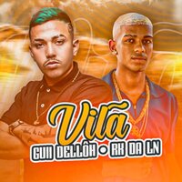Vilã - Guii Dellôh & RK da LN