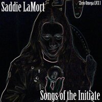 Silent Brood of Darkness pt. I - Saddie LaMort