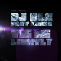 Tie Me Lightly - DJ Dlg & Kinch & Alternative Reality