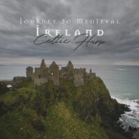 Hills of Ireland - Irish Celtic Spirit of Relaxation Academy