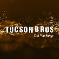 You & I - Tucson Bros
