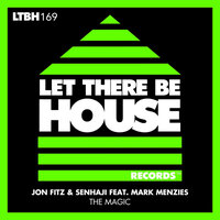 The Magic - Jon Fitz & Senhaji & Mark Menzies