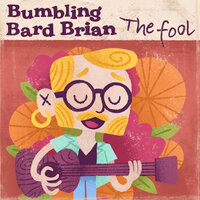 Null - Bumbling Bard Brian