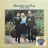 Quit Your Low Down Ways - Peter, Paul and Mary