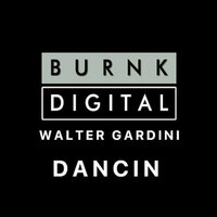 Dancin - Walter Gardini