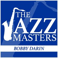My Gal Sal - Bobby Darin