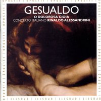 Asciugate i begli occhi : Asciugate i begli occhi - Rinaldo Alessandrini & Джезуальдо да Веноза