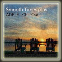 Hiding My Heart - Smooth Times