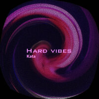 Intro - Hard Vibes - Kata