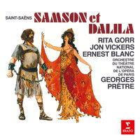 Saint-Saëns: Samson et Dalila, Op. 47, Act 3, Scene 3: Récitatif. "Pour que le sort soit favorable" (Le Grand Prêtre, Samson) - Georges Pretre & Ernest Blanc & Jon Vickers & Камиль Сен-Санс