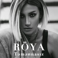 Təmənnasız - Röya