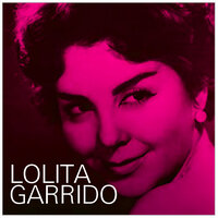 Trabajaras - Lolita Garrido