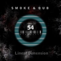 Linear Dimension - Smoke & Dub