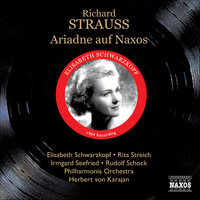 Ariadne auf Naxos, Op. 60, TrV 228a: The Opera: Gibt es kein Hinuber? (Ariadne, Bacchus, Naiad, Dryad, Echo, Zerbinetta) - Elisabeth Schwarzkopf & Hermann Prey & Irmgard Seefried & Rita Streich & Fritz Ollendorff & Lisa Otto & Рихард Штраус