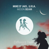 Moon Beam - Mike D' Jais & U.R.A.