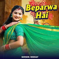 Beparwa Hai - Keshav