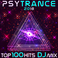 Psy Trance 2018 Top 100 Hits - Psytrance Network & Goa Doc & Doctor Spook