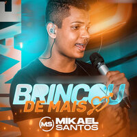Culpa da Morena - Mikael Santos