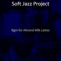 Quiet Oat Milk Cappuccinos - Soft Jazz Project