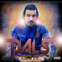 Do It - Dals & M.y.s.t.i.k.