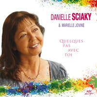 Si c’était toi qui me priais? - Danielle Sciaky