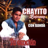 Nunca Mas Podré Olvidarte - Chayito Bojorquez