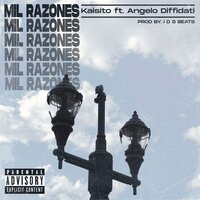 Mil razones - Kaisito & Angelo Diffidati