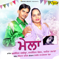 Mela - Anita Samana & Balwinder Jalwera