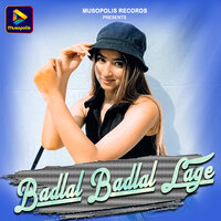 Badlal Badlal Lage - Suman Gupta & Rakesh Kumar