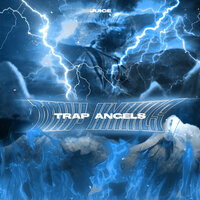 Trap Angels - Juice & 808 Vibes & Juice, 808 Vibes