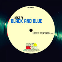Black & Blue - Jose V & Mr Jefferson