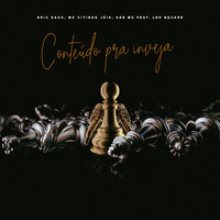 CONTEUDO PRA INVEJA - MC Vitinho Jóia & KZN MC & Eric Zack & Leo Square