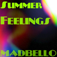 Summer De Lux - Madbello