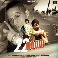 22 Hood - Turban beats & Gopi Longia