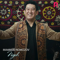 Nigoh - Махмуд Номозов
