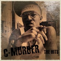 Damned If They Murder Me - MAC & Magic & Peaches & C-Murder