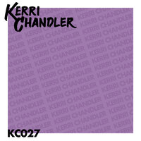 So It Begins Again - Kerri Chandler