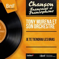 Joue papa - Tony Murena Et Son Orchestre