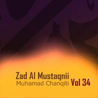 Zad Al Mustaqnii, Pt. 1 - Muhamad Chanqiti