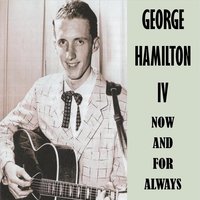 When Will I Know - George Hamilton IV