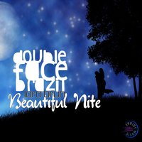 Beautiful Nite - Double Face Brazil & Lord Bruh