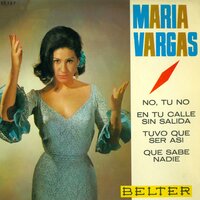 En Tu Calle Sin Salida - Maria Vargas